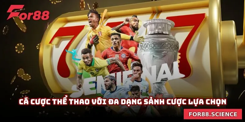 For88 - Nhà Cái Cá Cược Trực Tuyến Uy Tín Số #1 Châu Á 11 Cá cược thể thao với đa dạng sảnh cược lựa chọn